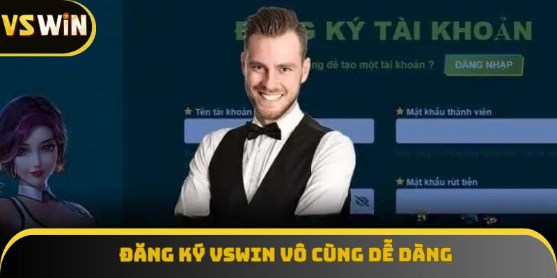 Đăng ký VSWIN hỗ trợ mọi thành viên
